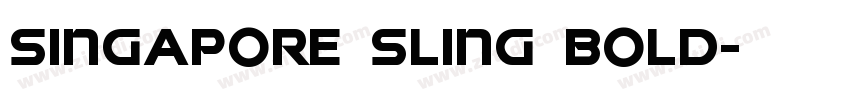 Singapore Sling Bold字体转换